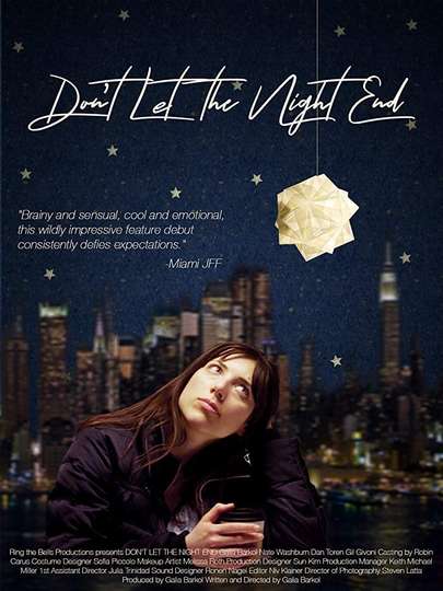 Dont Let the Night End Poster