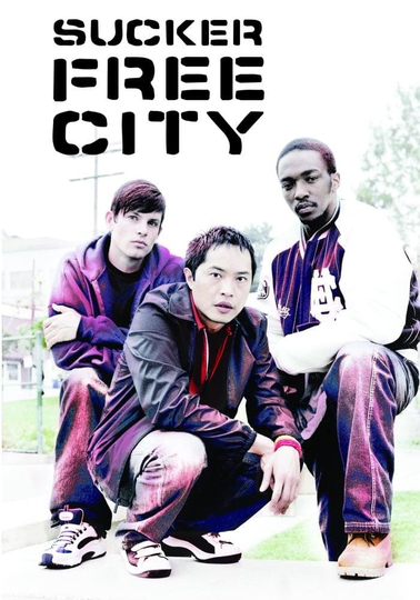 Sucker Free City Poster