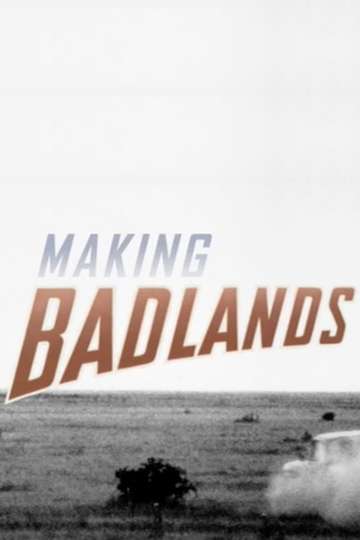 Making Badlands Poster