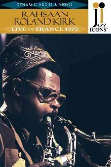 Rahsaan Roland Kirk Live in France 72