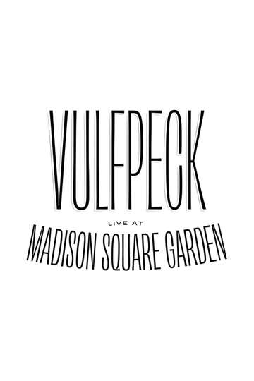 Vulfpeck Live at Madison Square Garden Poster