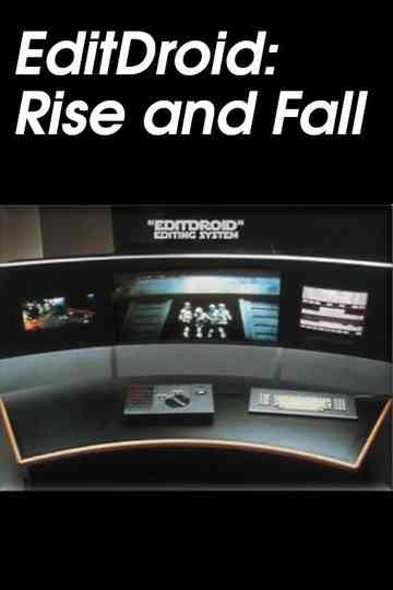 EditDroid: Rise and Fall