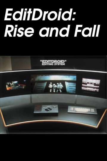 EditDroid Rise and Fall