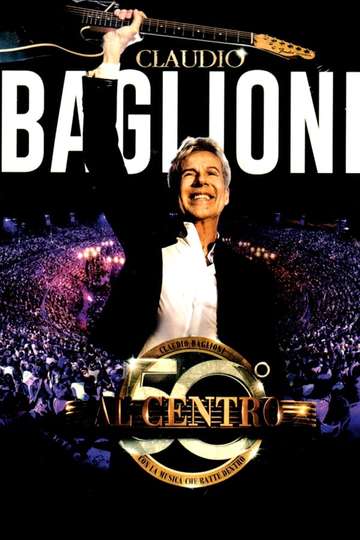 Claudio Baglioni  Al centro in Arena di Verona