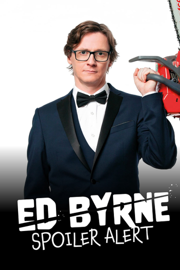 Ed Byrne Spoiler Alert