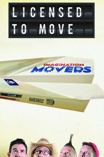 Imagination Movers Licensed to Move Poster