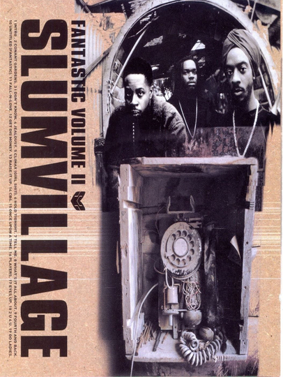 Fantastic The Legacy of Slum Village