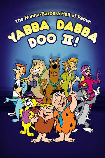 The HannaBarbera Hall of Fame Yabba Dabba Doo II