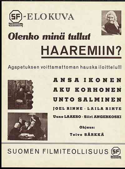 Olenko minä tullut haaremiin