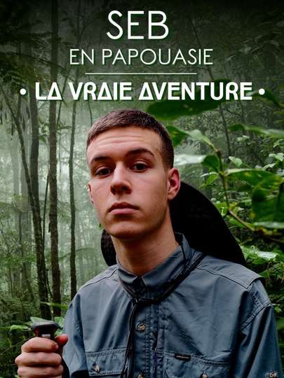 Seb's Papuan Adventure Poster