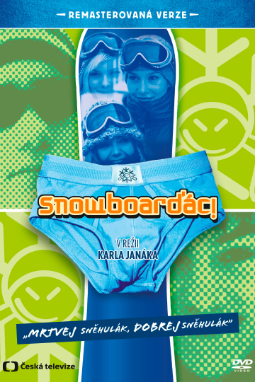 Snowboarders Poster