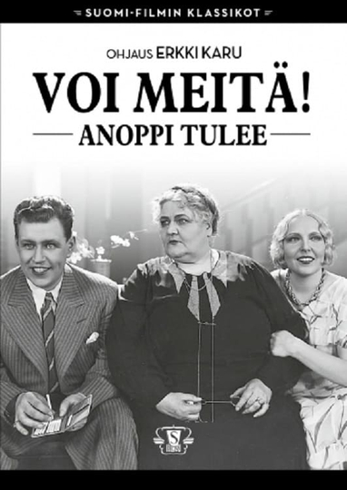 Voi meitä Anoppi tulee