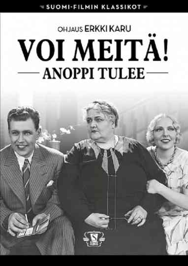 Voi meitä Anoppi tulee