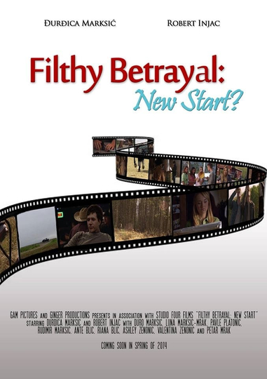 Filthy Betrayal New Start