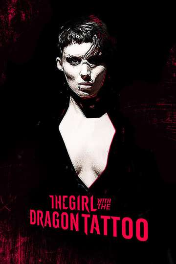 The Girl with the Dragon Tattoo: Characters - Salander, Blomkvist and Vanger Poster