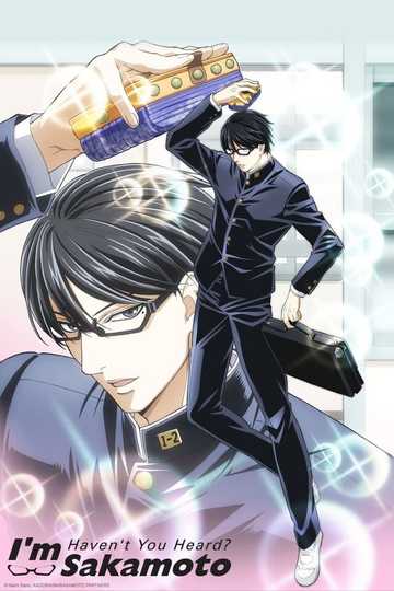 Haven't You Heard? I'm Sakamoto