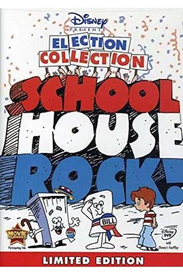 Schoolhouse Rock Election Collection