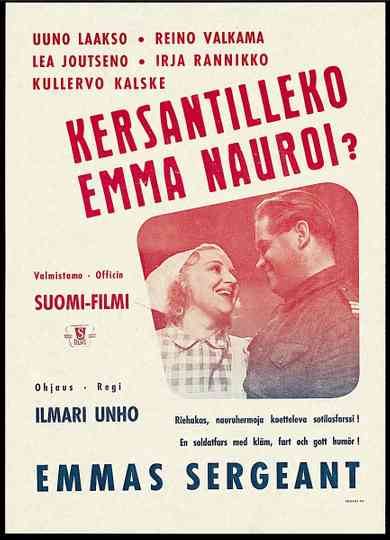 Kersantilleko Emma nauroi?