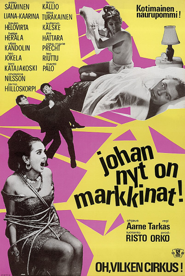 Johan nyt on markkinat Poster