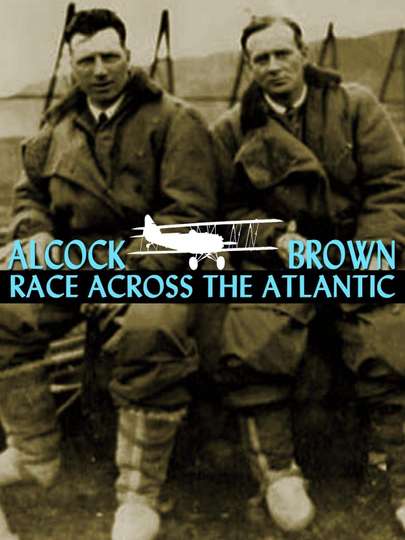 Alcock and Brown Race Across the Atlantic