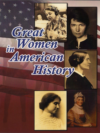 Great Women in American History