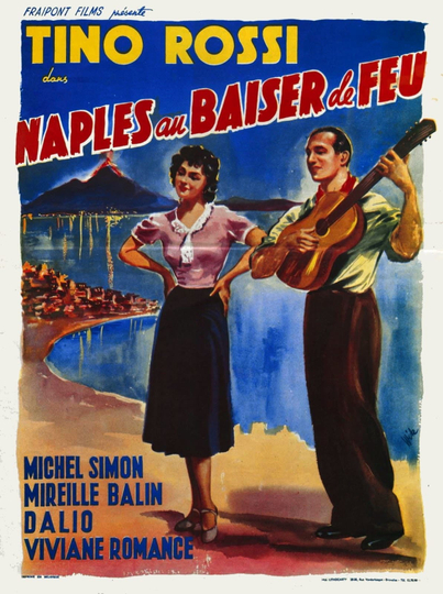 Naples Under the Kiss of Fire Poster