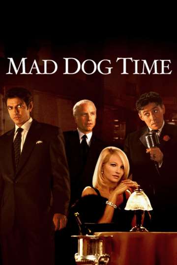 Mad Dog Time Poster