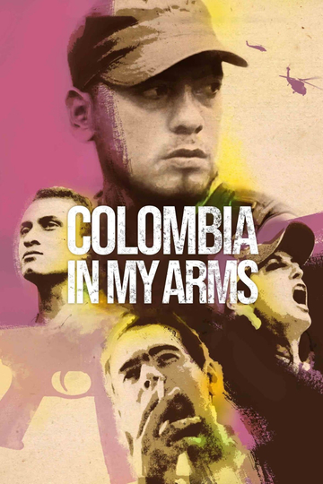 Colombia in My Arms Poster