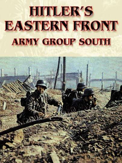 Hitlers Eastern Front Army Group South Poster