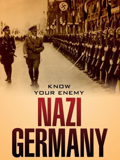 Know Your Enemy Nazi Germany Poster