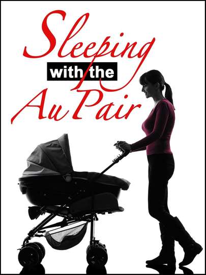 Sleeping with the Au Pair