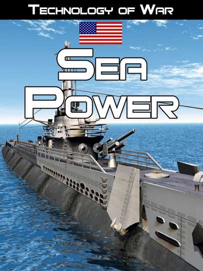 Technology of War Sea Power