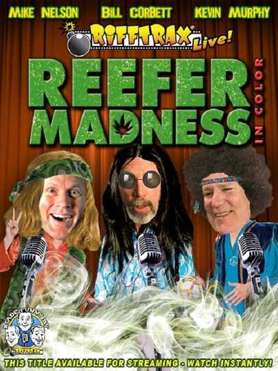 Rifftrax Live: Reefer Madness