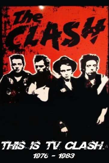 The Clash This is TV Clash 19771982