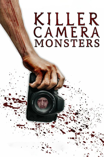 Killer Camera Monsters Poster