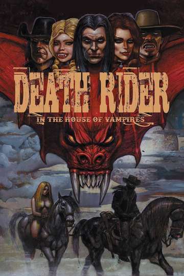Death Rider in the House of Vampires Poster