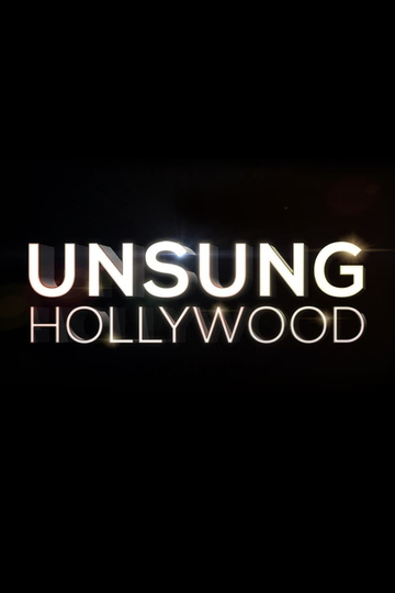 Unsung Hollywood