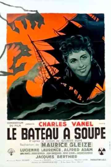 Le Bateau à soupe Poster