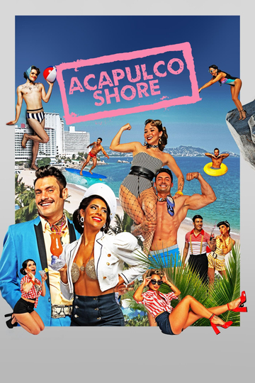 Acapulco Shore Poster