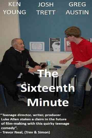 The Sixteenth Minute