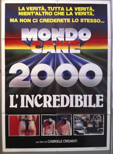 Mondo Cane 2000 The Incredible