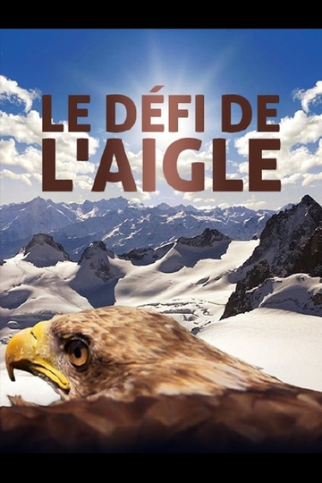 The Eagle Challenge Poster