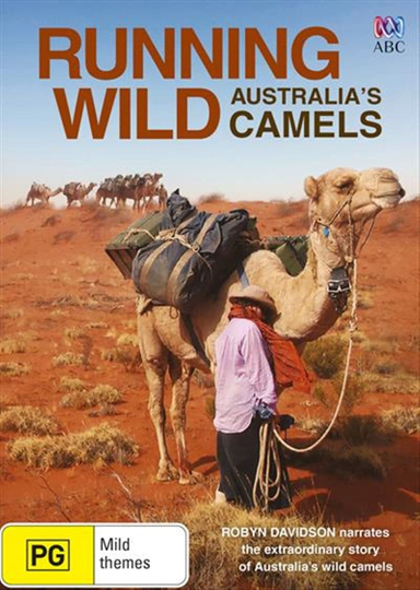 Running Wild Australias Camels