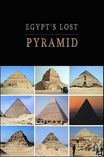 Egypts Lost Pyramid