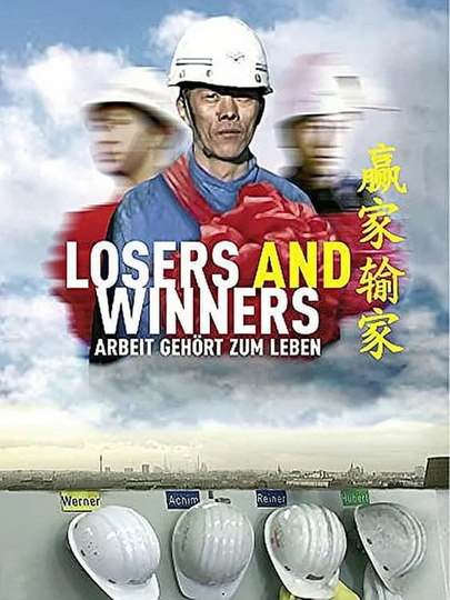 Losers and Winners Poster