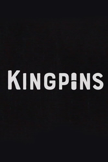 Kingpins