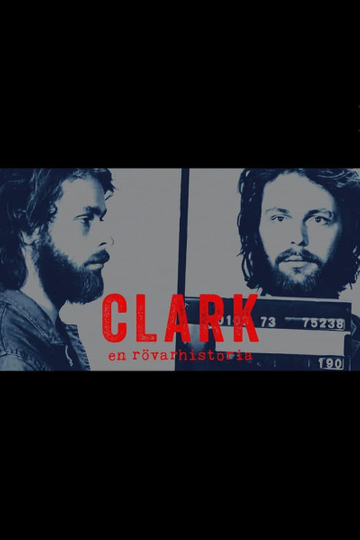 Clark En rövarhistoria Poster