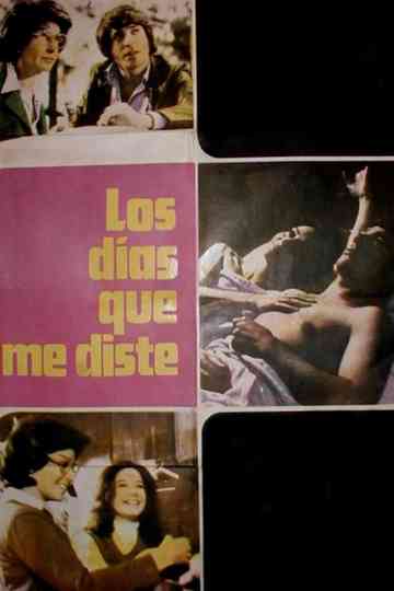 The days that you gave me