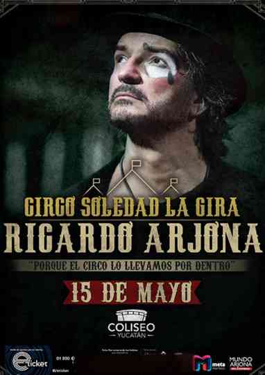 Arjona Circo Soledad en Vivo