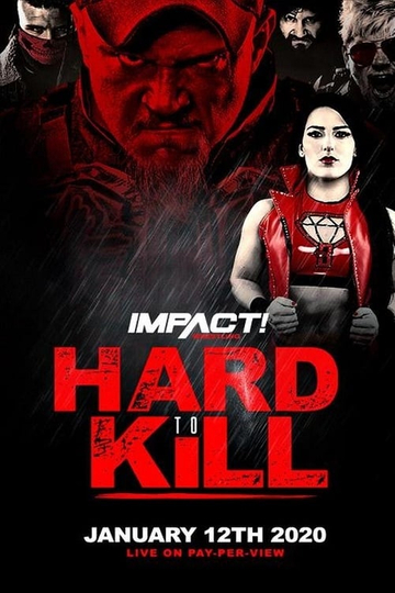 IMPACT Wrestling Hard to Kill